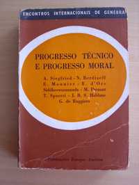 Progresso Técnico e Progresso Moral