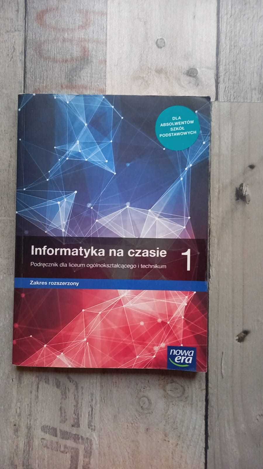 Informatyka na czasie 1 /podręcznik/ zakres rozszerzony/ Szczecin
