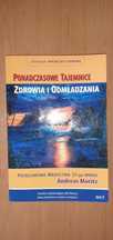 Ponadczasowe tajemnice zdrowia i odmładzania tom 1 Andreas Moritz