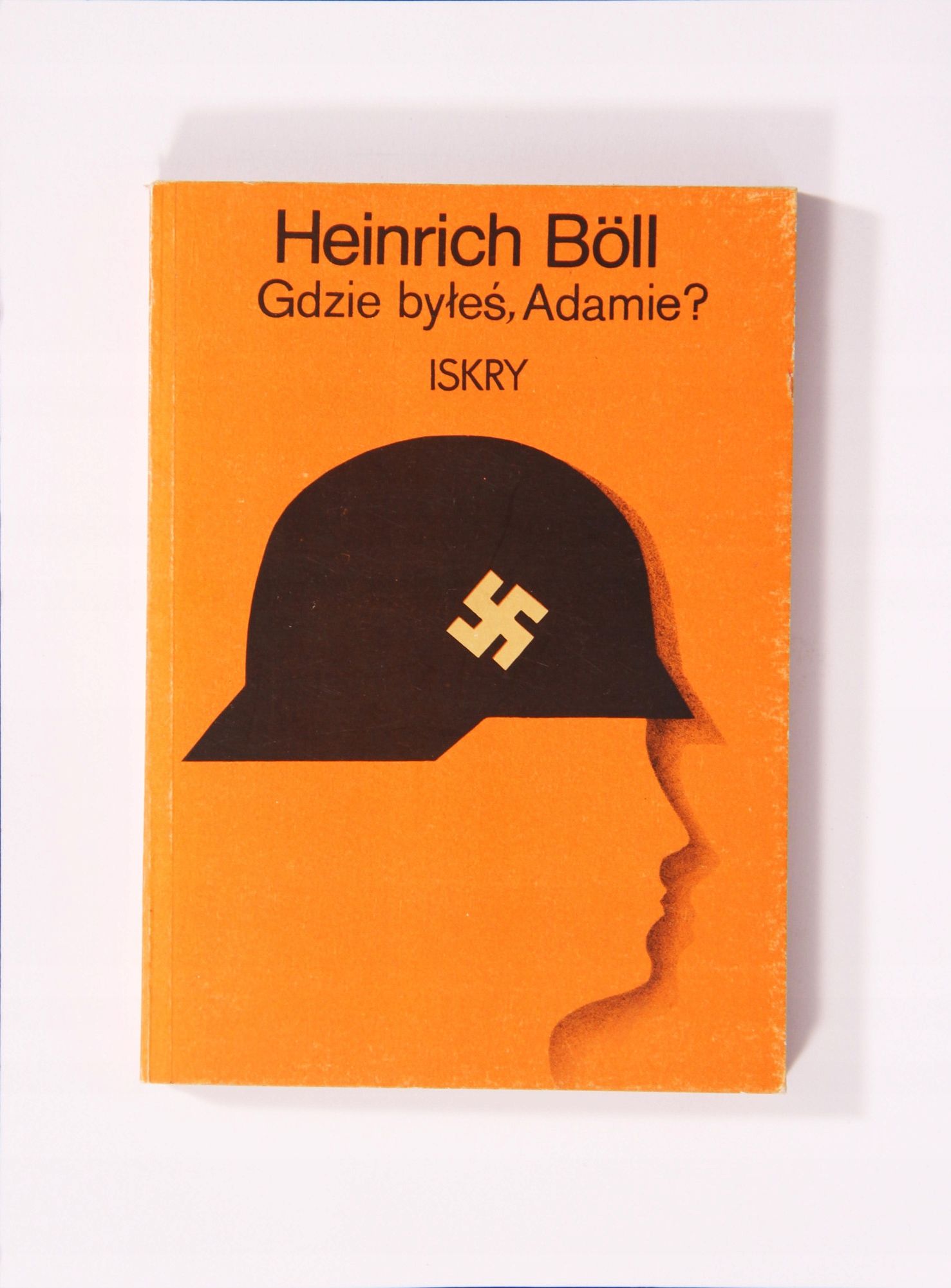 Gdzie Byłeś, Adamie? Heinrich Boll
