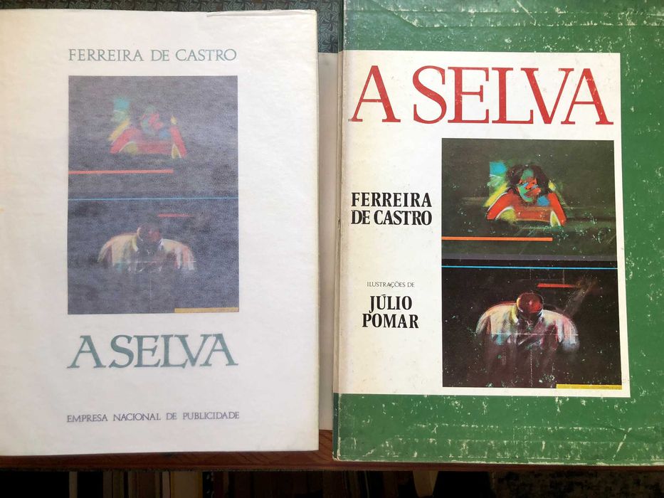A Selva - Ferrreira de Castro  - Júlio Pomar