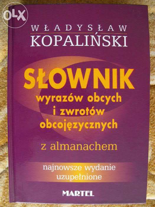 Słownik wyrazów obcych i zwrotów obcojęzycznych z almanachem Nowy 2005