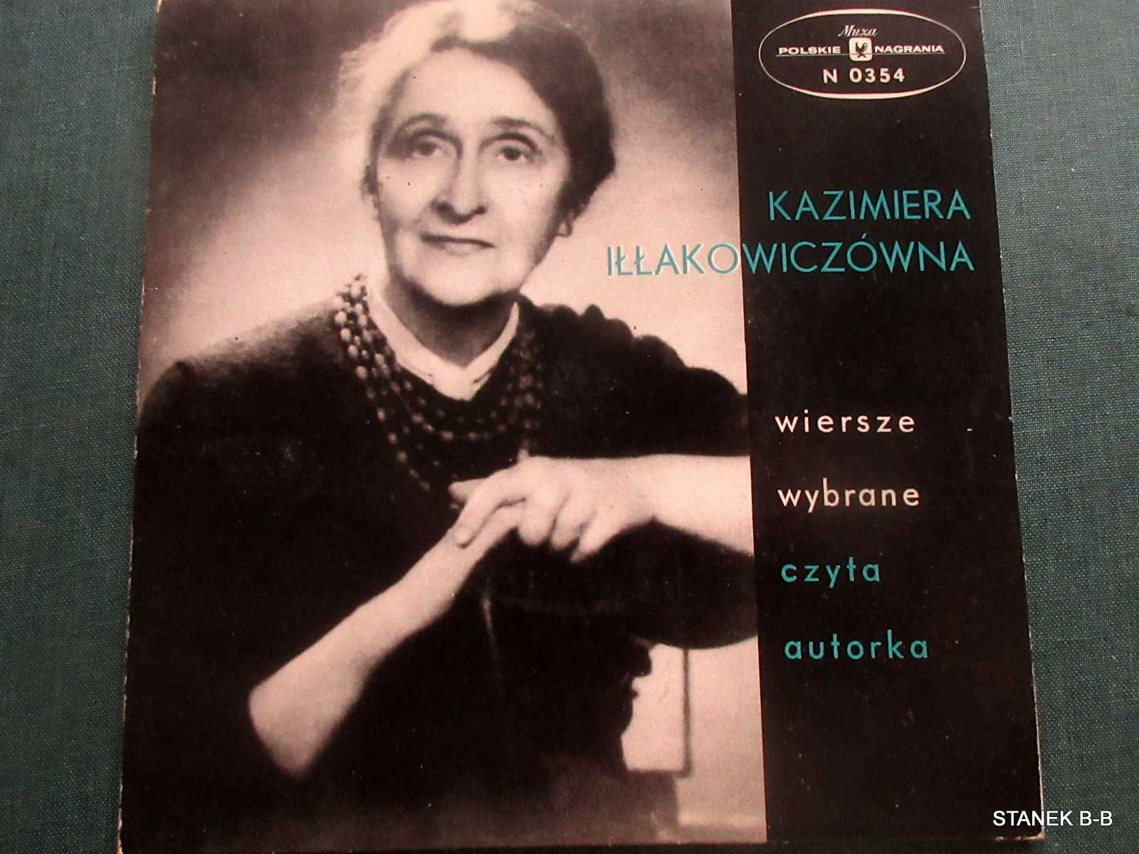 Kazimiera Iłłakowiczówna Wiersze  Czyta Autorka Płyta winilowa7""