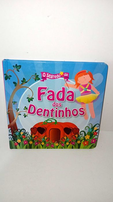 O Segredo da Fada dos Dentinhos