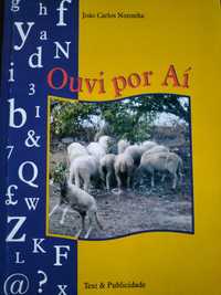Livro: "Ouvi por Aí" por João Carlos Noronha - 2007