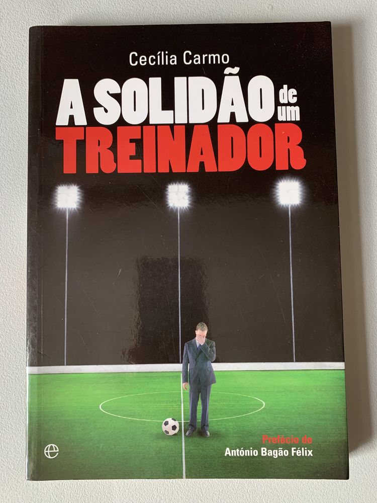 A Solidão de um Treinador, de Cecília Carmo