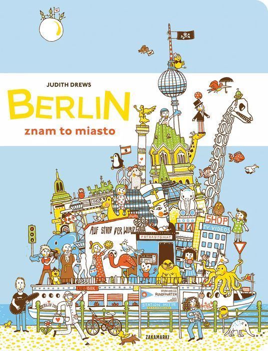 Berlin - znam to miasto. Zakamarki
