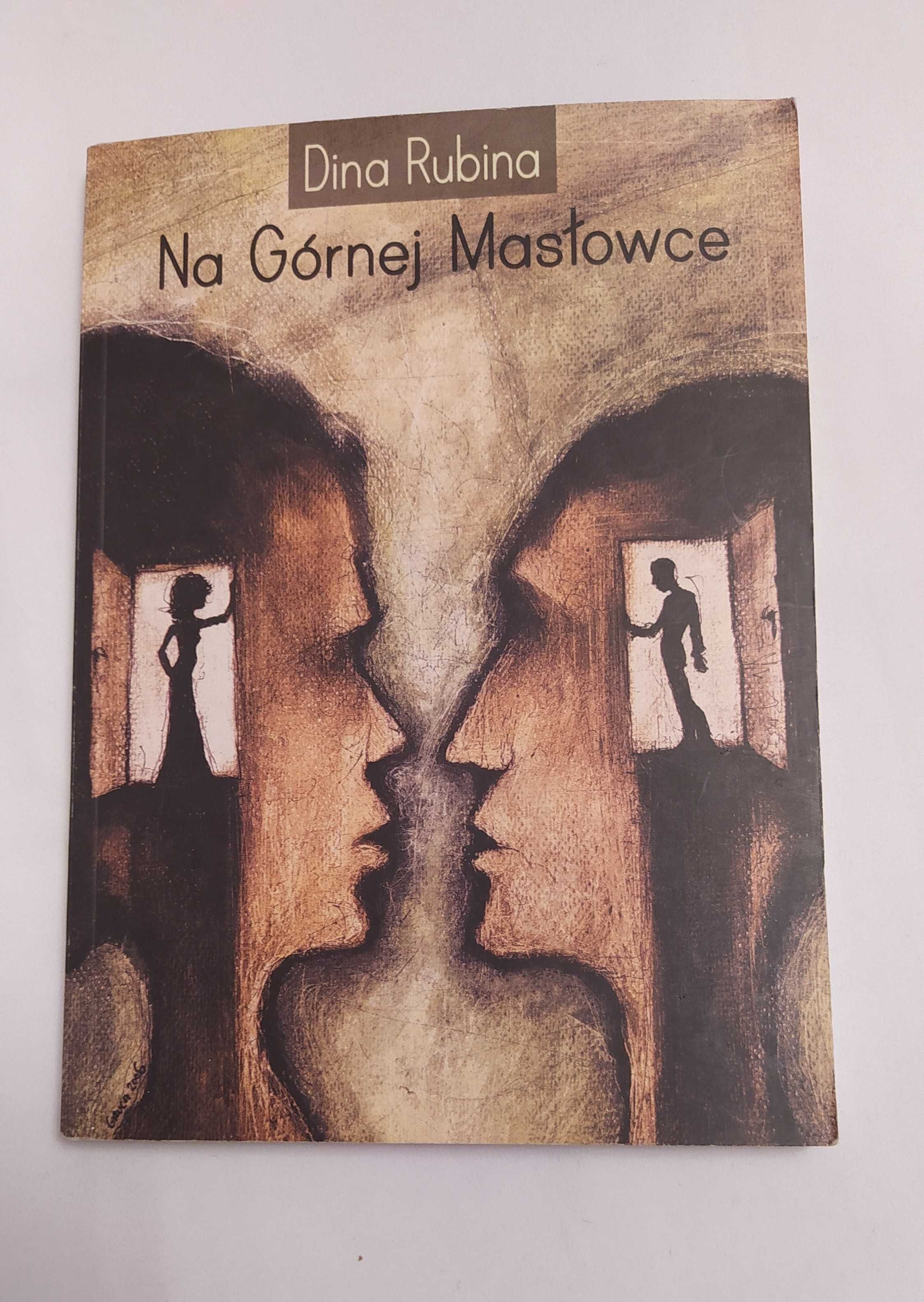 Na Górnej Masłowce – Dina Rubina