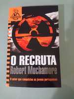 Livro - O Recruta - Robert Muchamore - NOVO