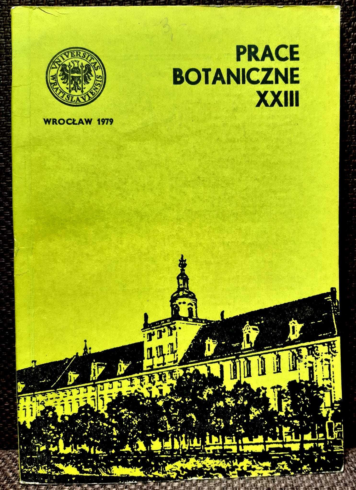 Prace Botaniczne XXIII