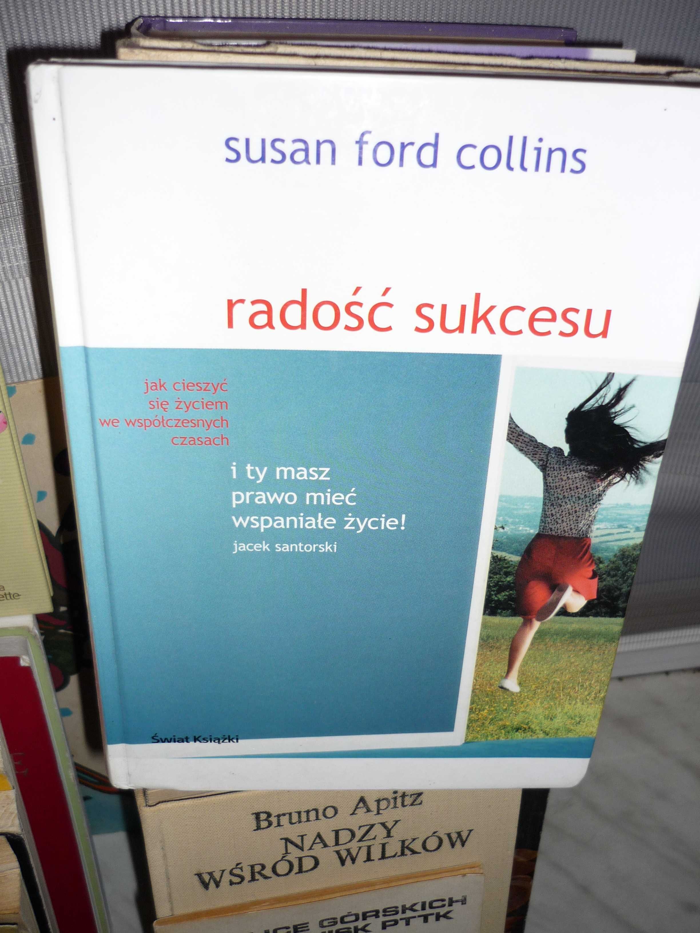 Radość sukcesu , Susan Ford Collins.