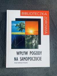 Wpływ pogody na samopoczucie Biblioteczka Zdrowia