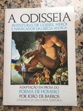 A Odisseia de Homero: As Aventuras de Ulisses, Herói da Grécia Antiga