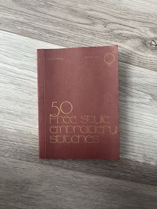 Вінтажна книга для рукоділля 50 вільних стібків для вишивання 1983