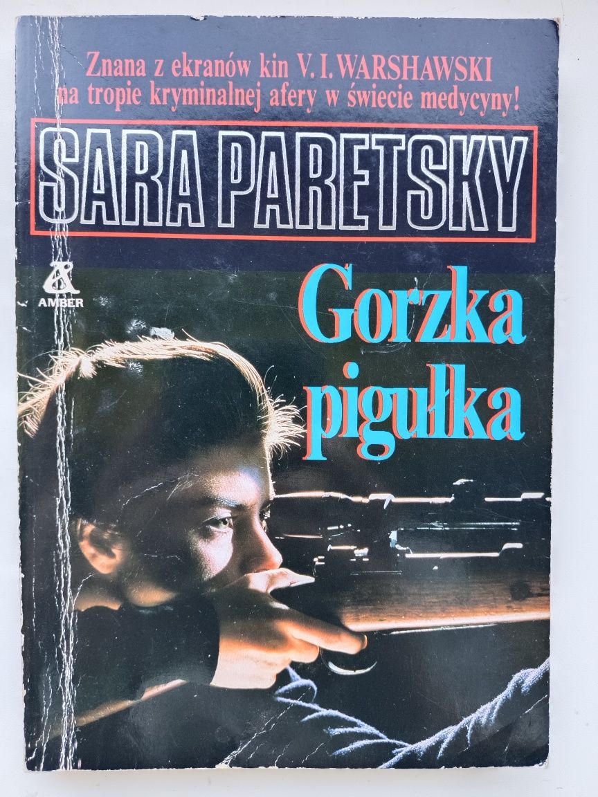 "Gorzka pigułka",  Sara Paretsky