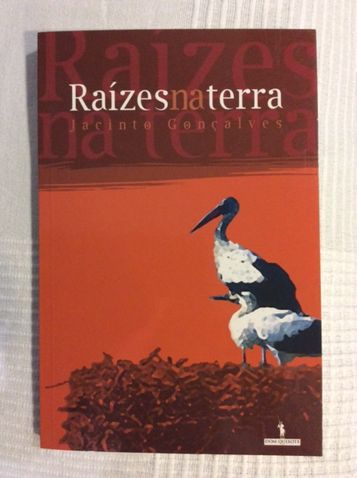 Livro - Jacinto Gonçalves *Raízes na Terra*