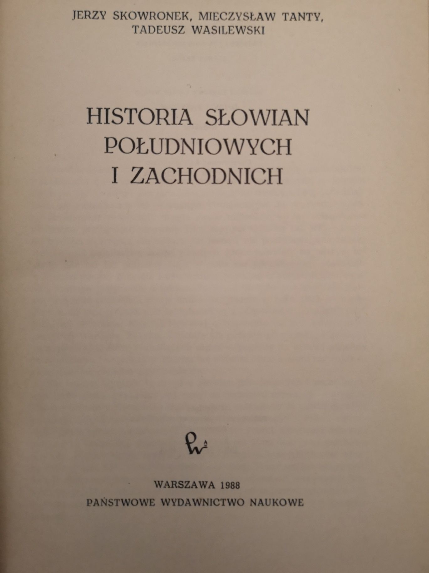 Historia Słowian, Skowronek, Tanty, Wasilewski