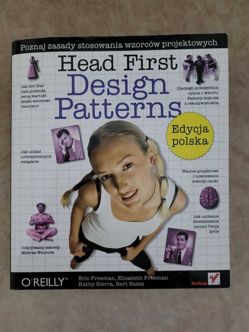 "Head First Design Patterns" Freeman, Sierra, Bates, edycja polska