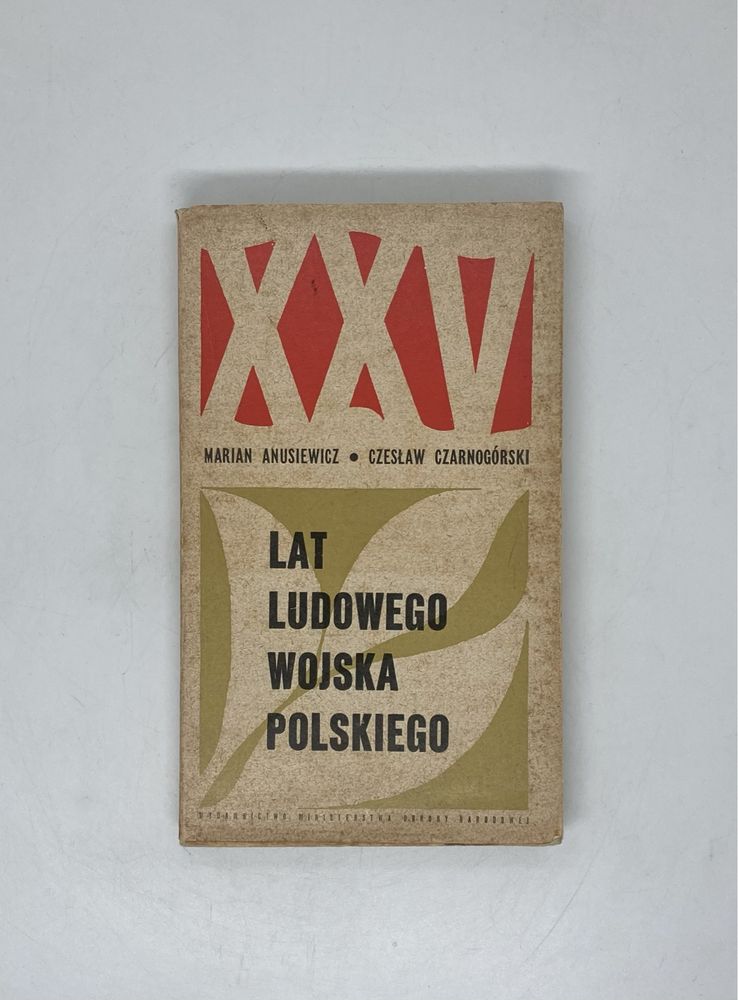 XXV Lat Ludowego Wojska Polskiego, Anusiewicz, Czarnogórski 1968r.