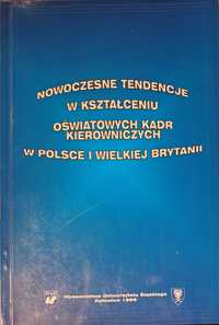 Nowoczesne tendencje w kształceniu kadr kierowniczych w Polsce i UK