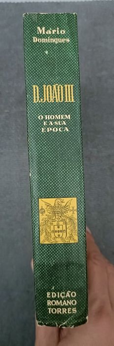 D. João III: O Homem e a Sua Época de Mário Domingues