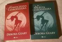 "Nowoczesna czarodziejka" i "Ukryta czarodziejka" Debora Geary