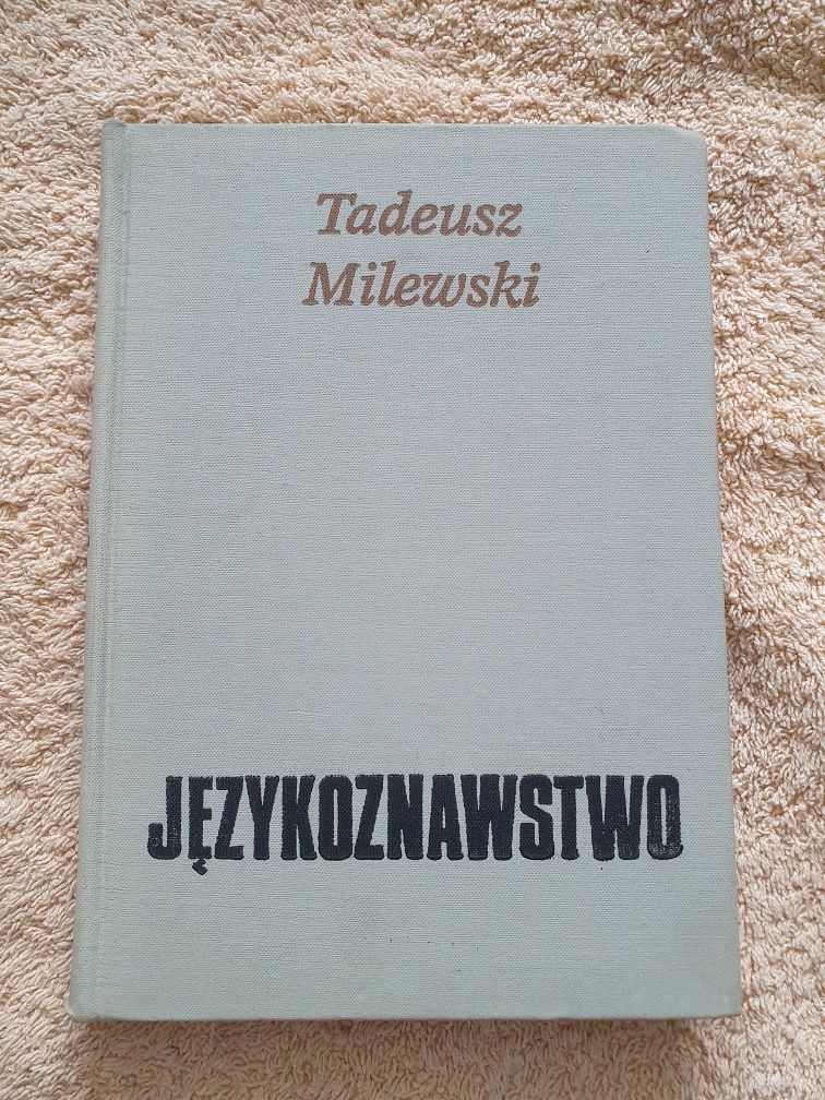 Językoznastwo Tadeusz Milewski PWN