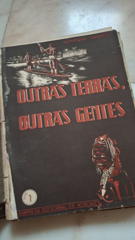 Outras Terras Outras Gentes - Henrique Galvão Vol. I e II