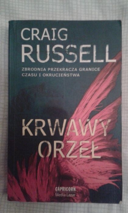 Krwawy orzeł - Craig Russell