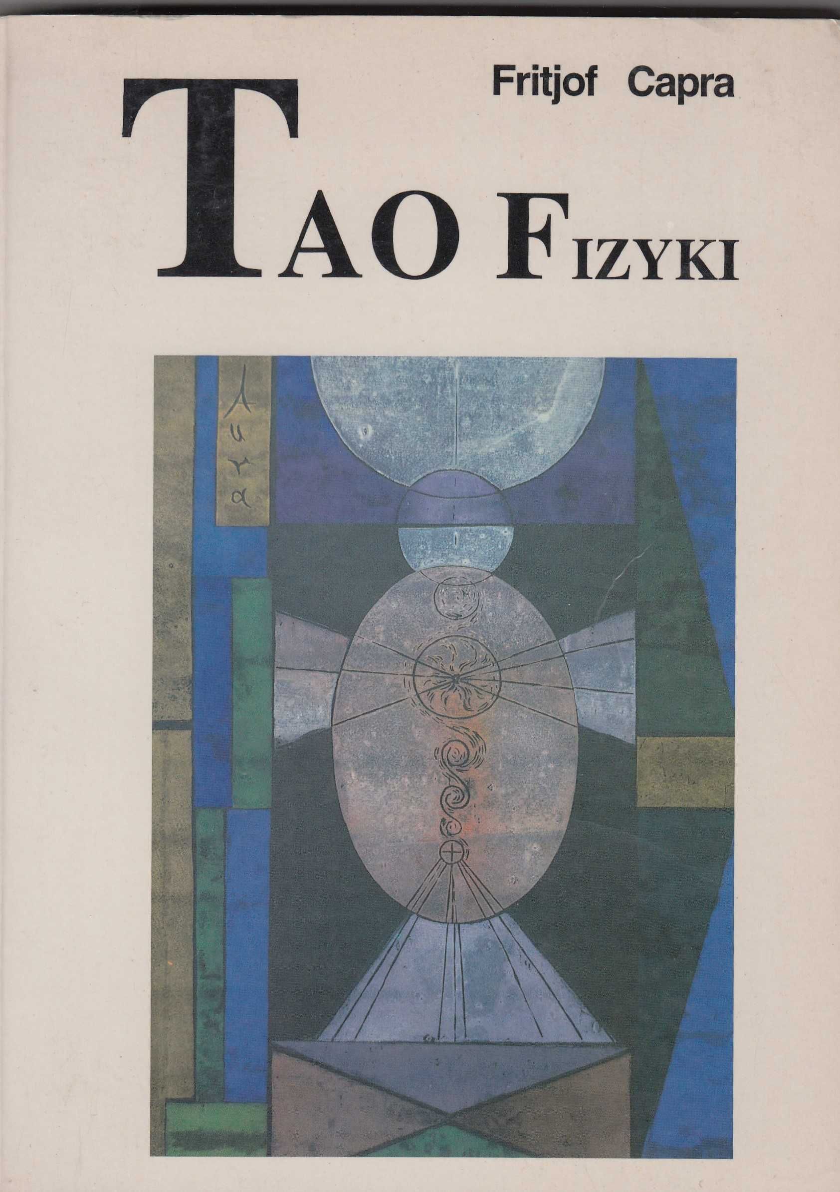 Tao Fizyki - Fritjof Capra