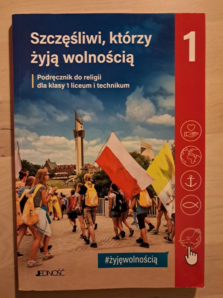 Podręcznik religia nowy Szczęśliwi którzy żyją wolnością  liceum nowy