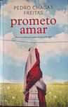 prometo amar - pedro chagas freitas