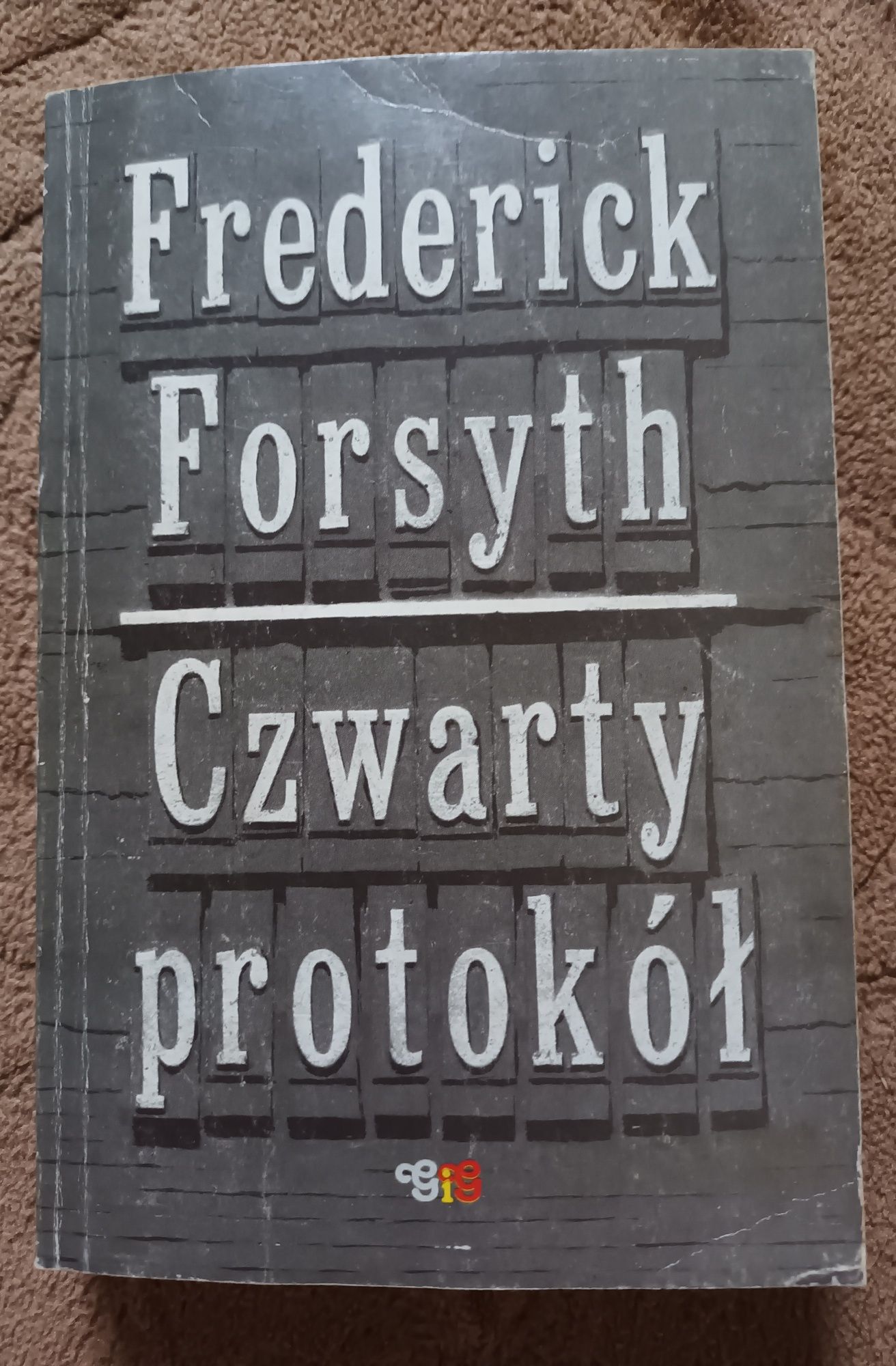 Czwarty protokół  Frederick Forsyth