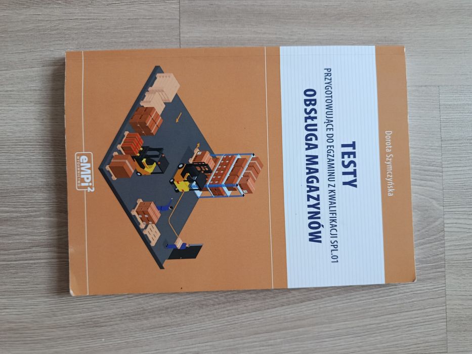 Testy przygotowujące do egzaminu kwalifikacji SPL.01 obsługa magazynów