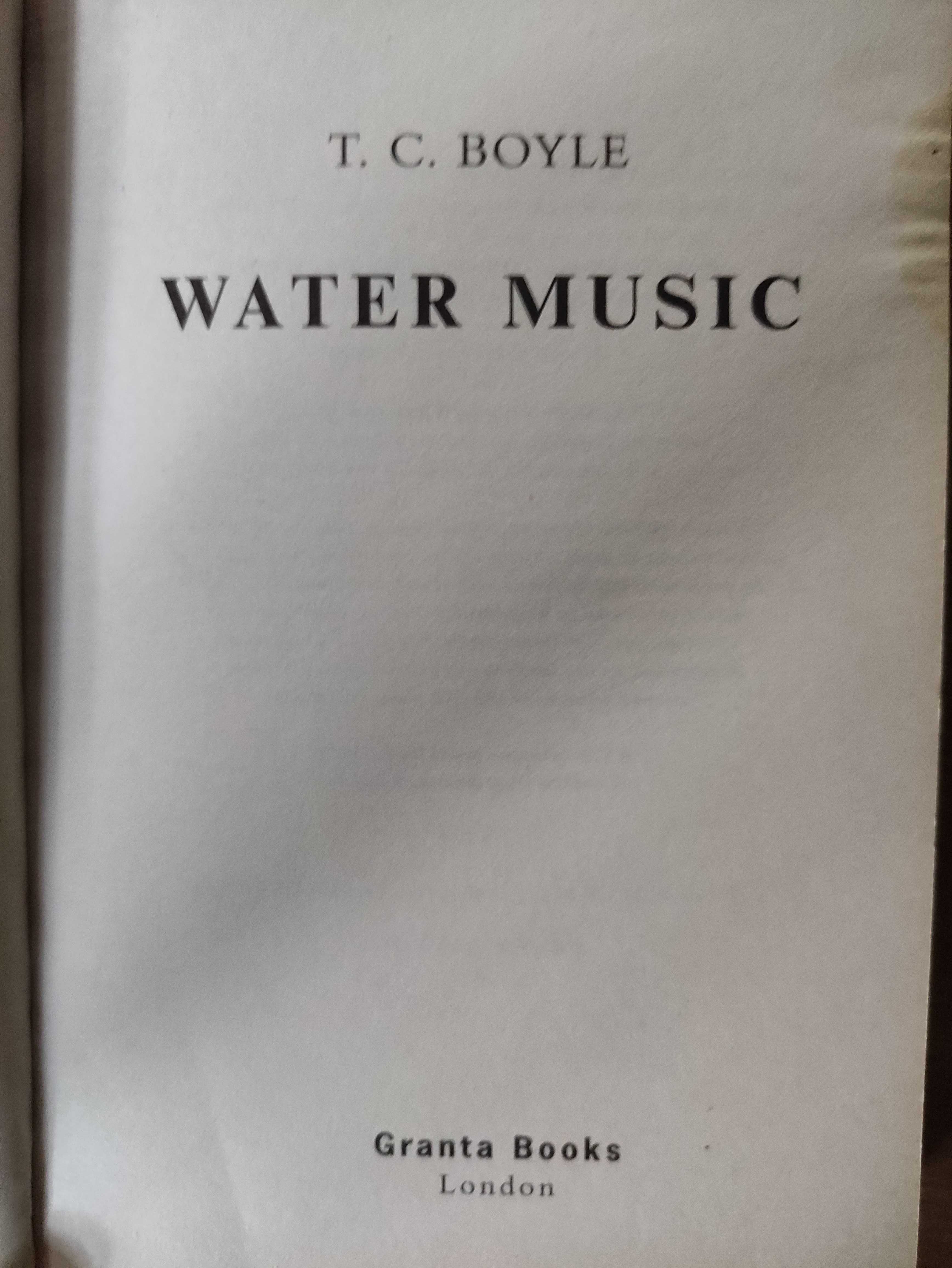 Water Music - T.C. Boyle