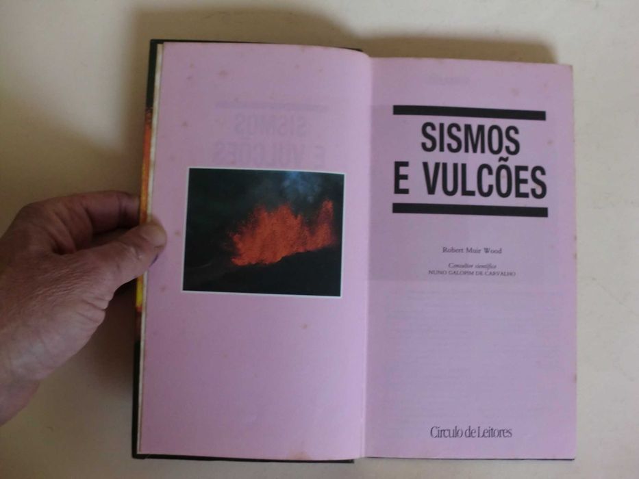 Sismos e Vulcões
de Robert Muir Wood