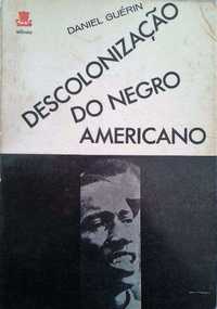 Vendo "Descolonização do Negro Americano" de Daniel Guérin