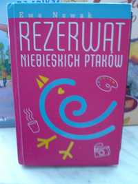 Rezerwat Niebieskich Ptaków, Ewa Nowak.