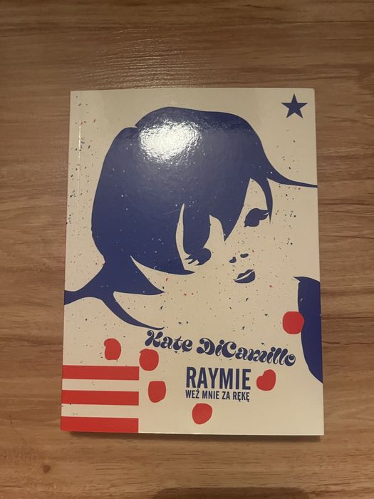 Raymie weź mnie za rękę