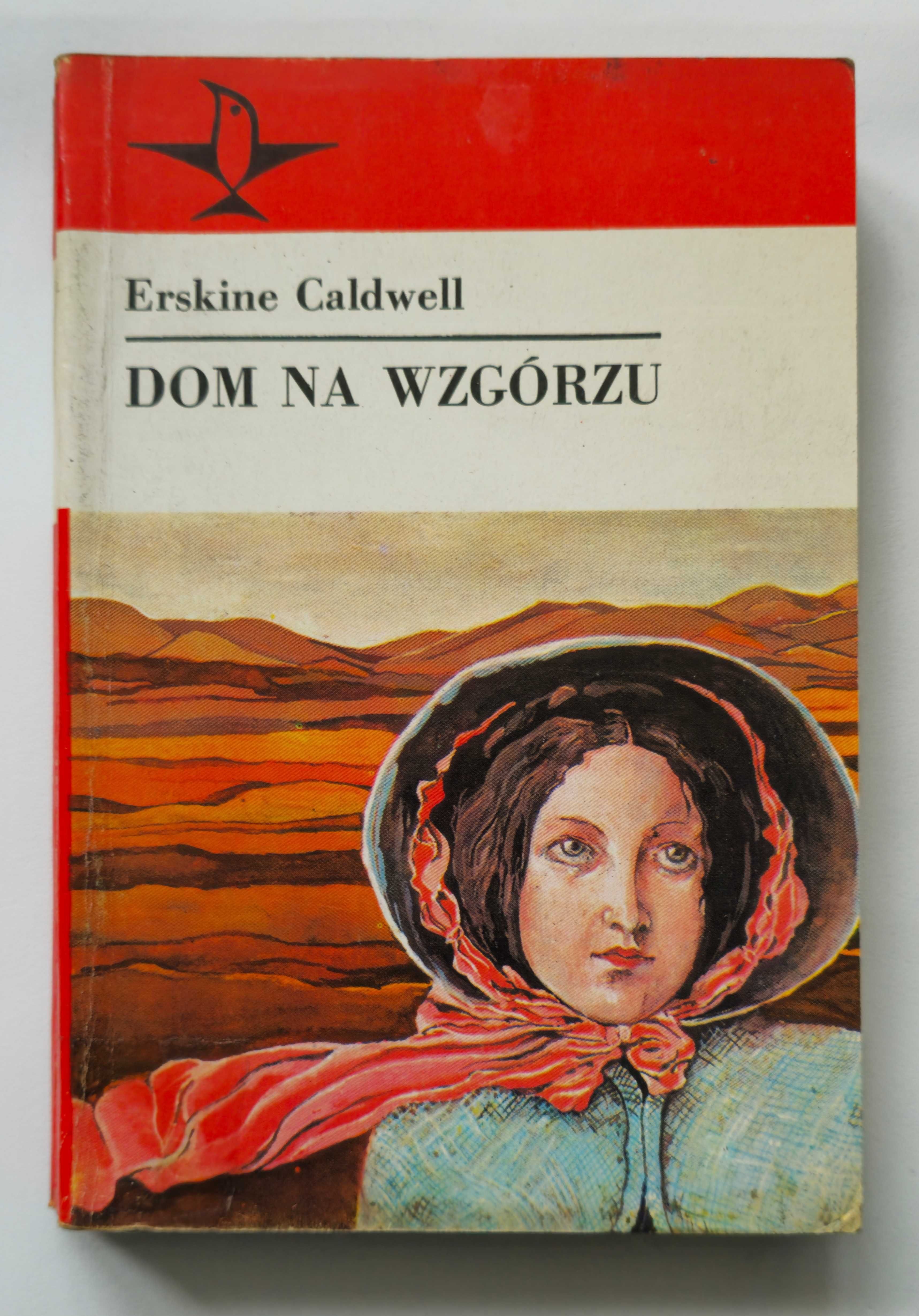 Dom na Wzgórzu Erskine Caldwell Seria Koliber tom 78