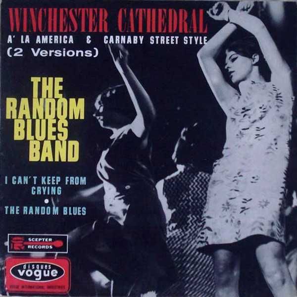 The Random Blues Band* – Winchester Cathedral - 1966