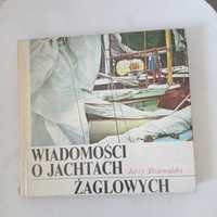 "Wiadomości o Jachtach Żaglowych" Jerzy Dziewulski