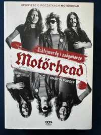 Motörhead. Ochlejmordy i zadymiarze Martin Popoff