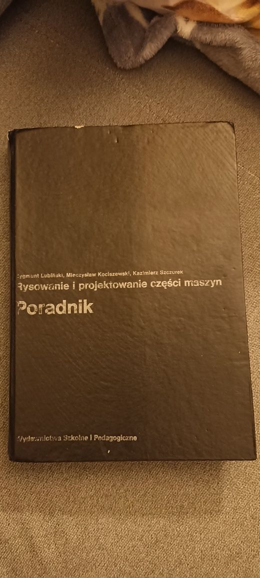 Rysowanie i projektowanie części maszyn Lubiński Kociszewski Szczurek
