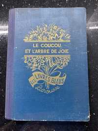 LE COUCOU et Larbre de Joie 1931