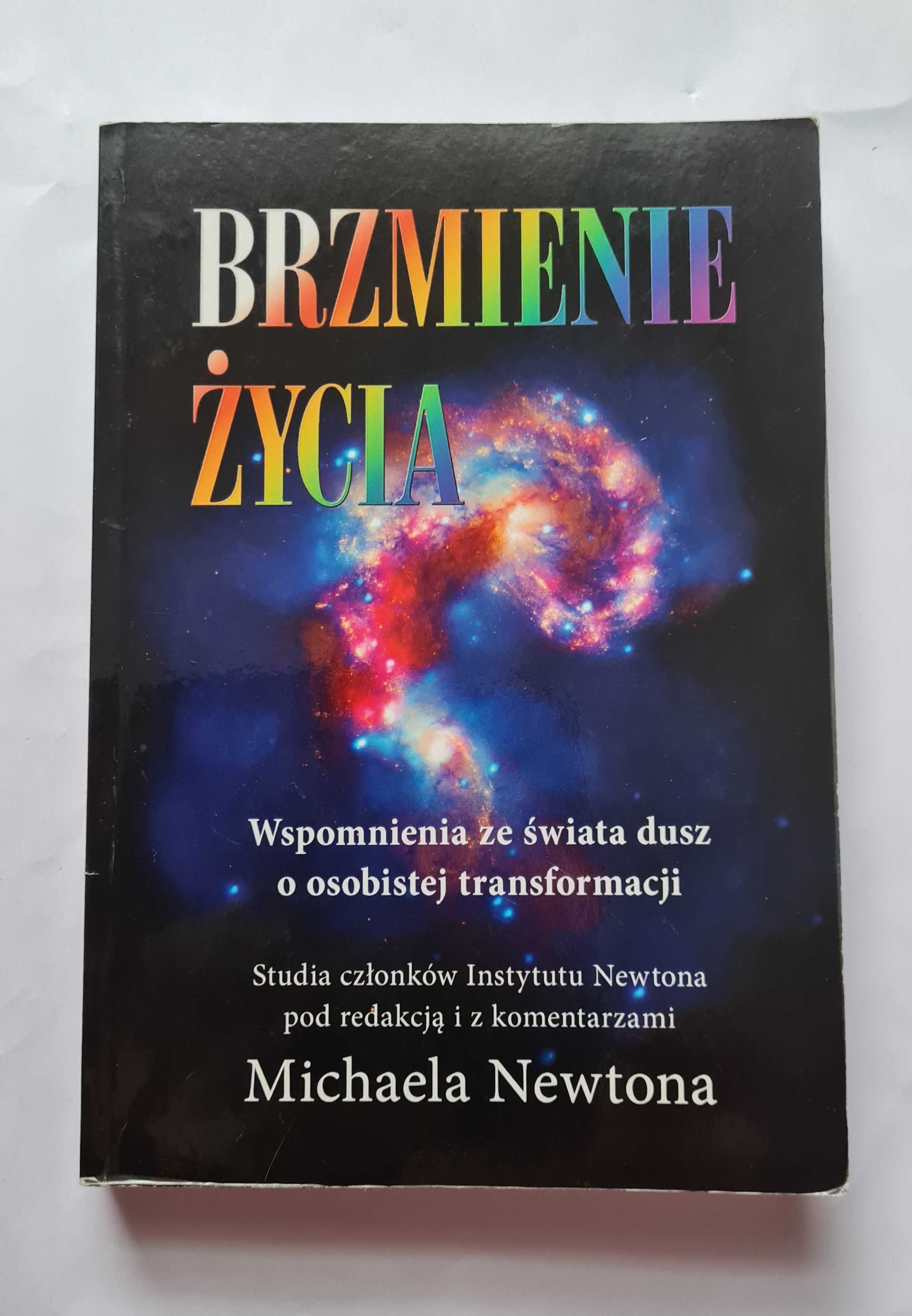 Brzmienie życia Michael Newton