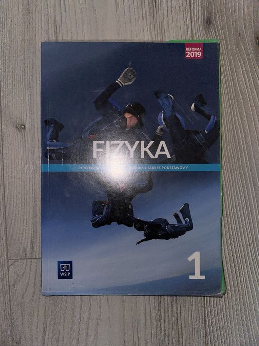 Fizyka 1 zakres podstawowy podrecznik do technikum