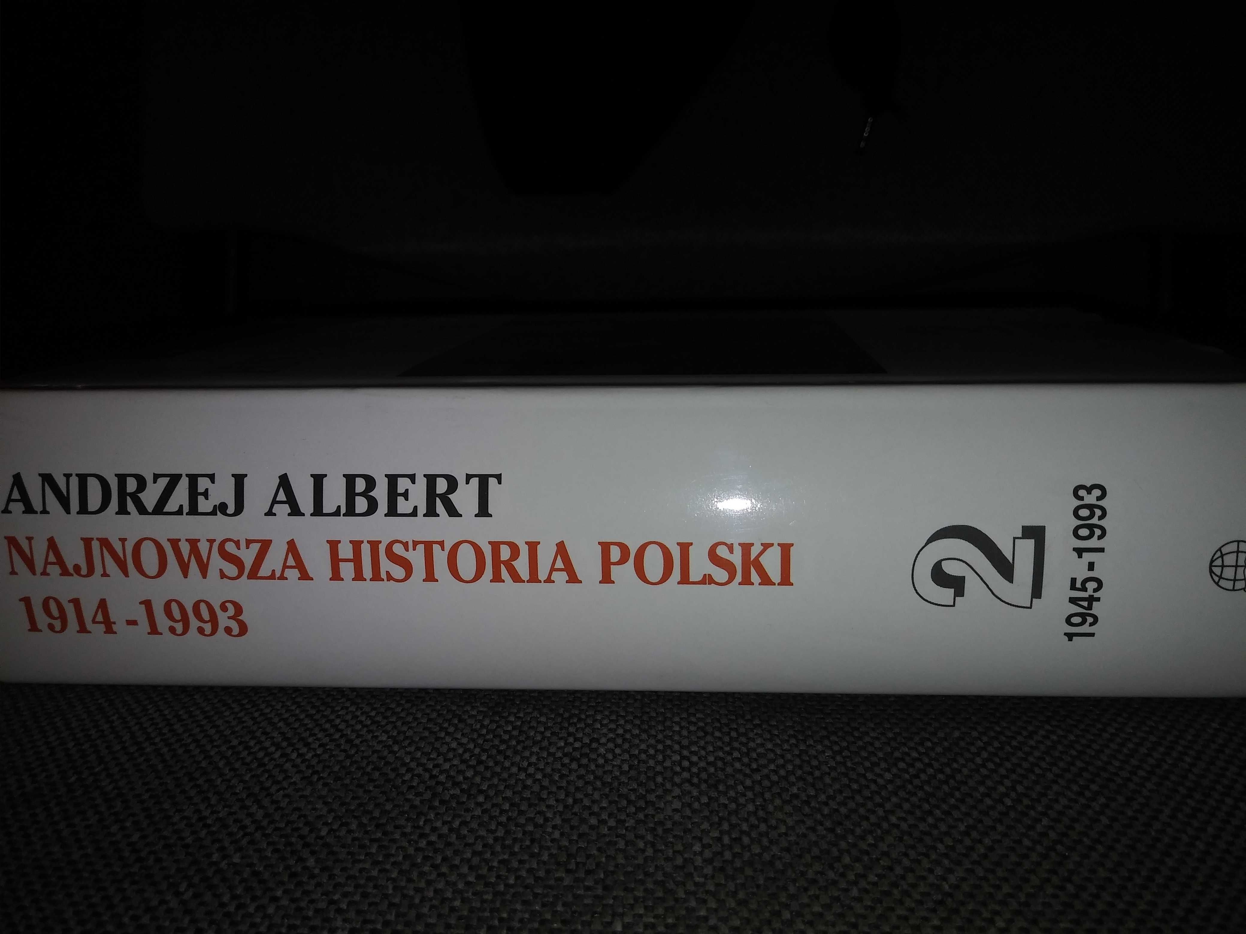 Najnowsza historia polski Tom II Andrzej Albert