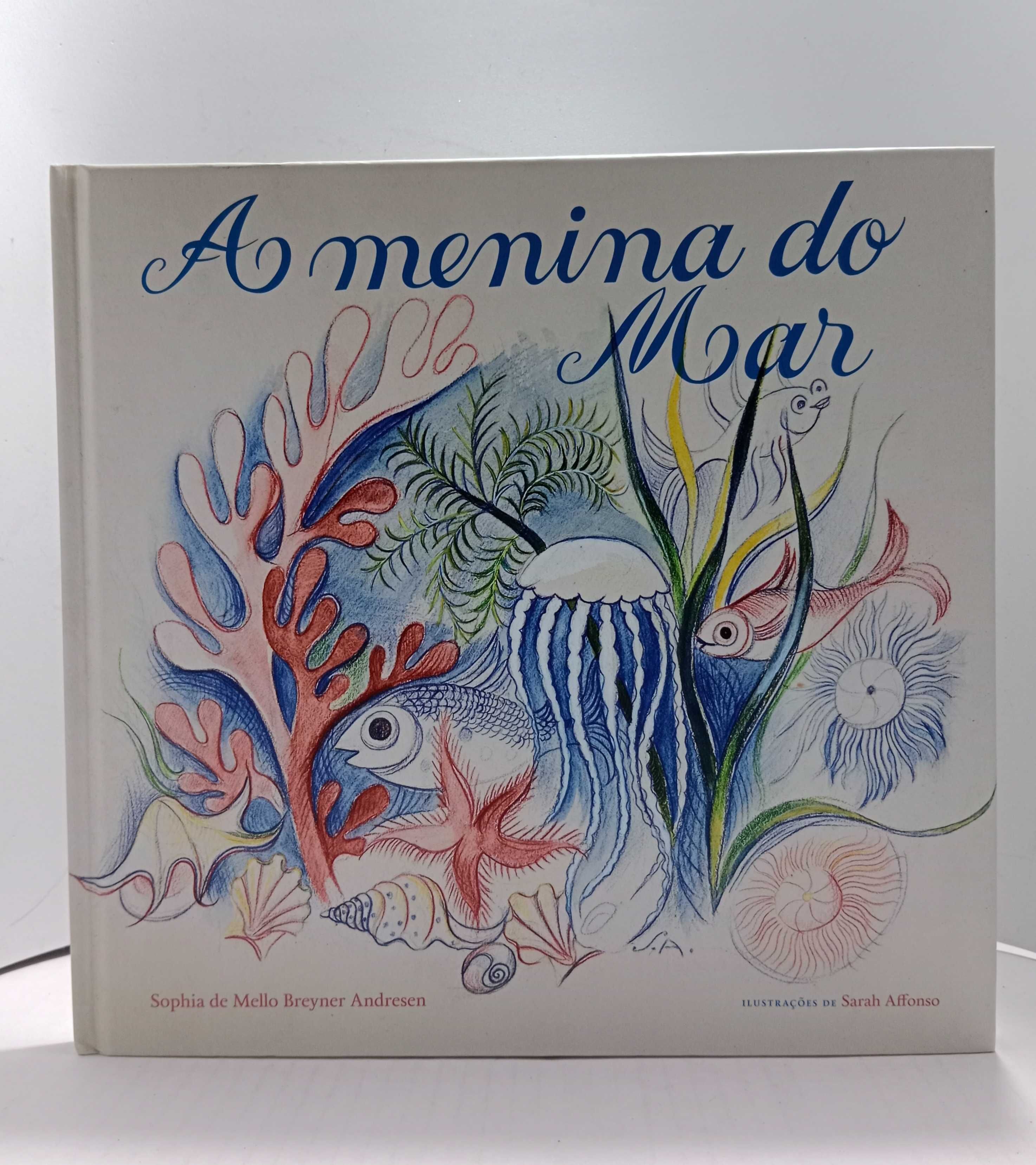 " A Menina do Mar " - de Sophia de Mello Breyner Andresen
