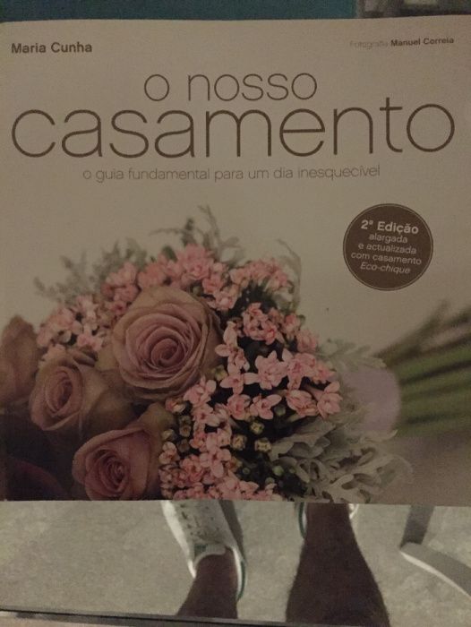 O Nosso Casamento - Guia e Organizador